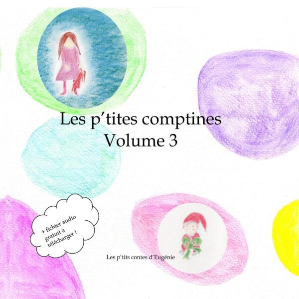 petites comptines 3 - livres jeunesse originaux faits par des artistes